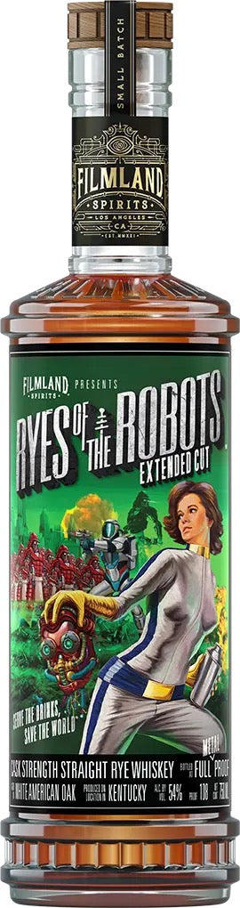 Filmland Spirits &quot;Ryes of the Robots&quot; Extended Cut Rye Whiskey