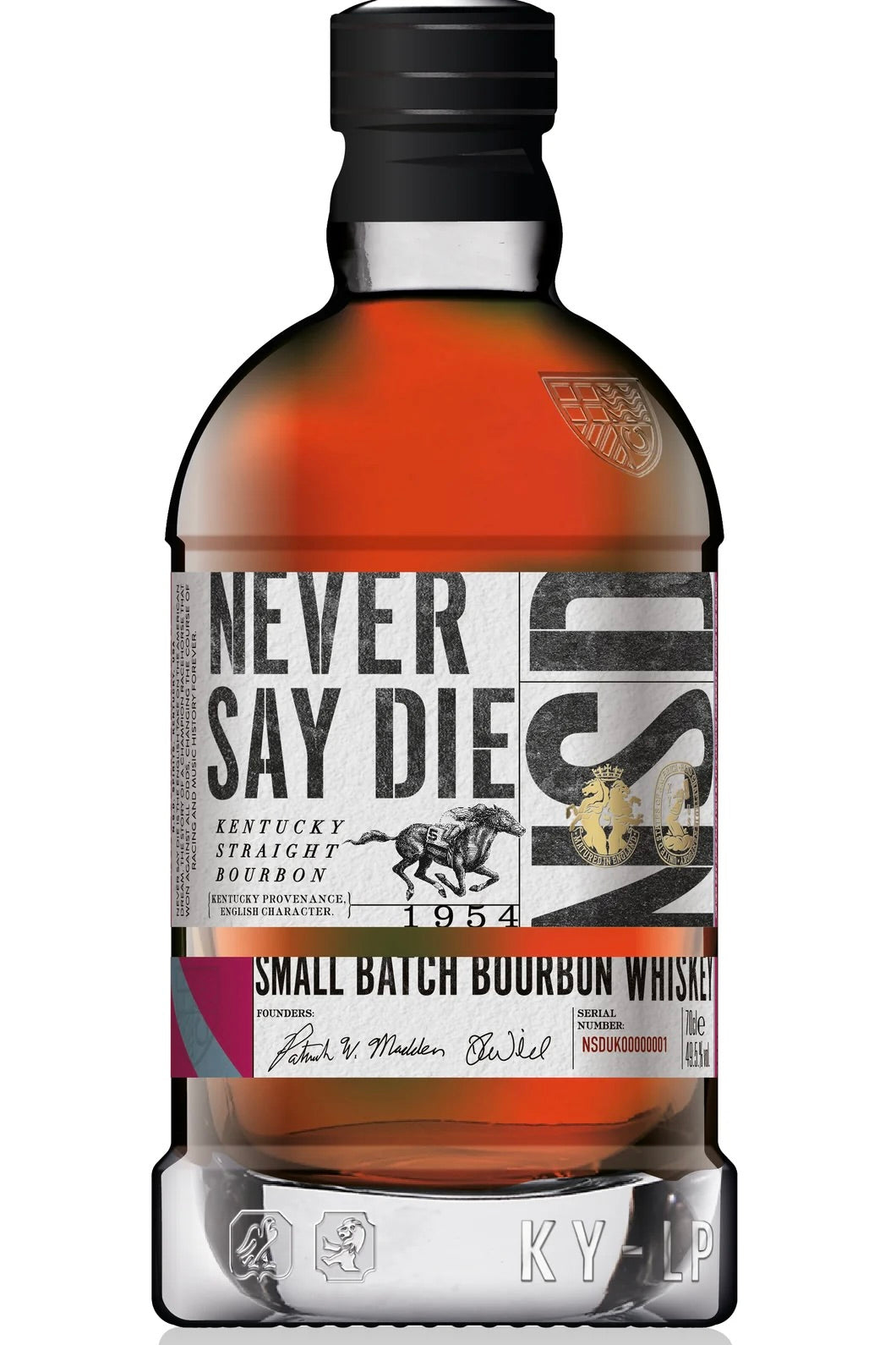 Never Say Die Kentucky Straight Bourbon Whiskey