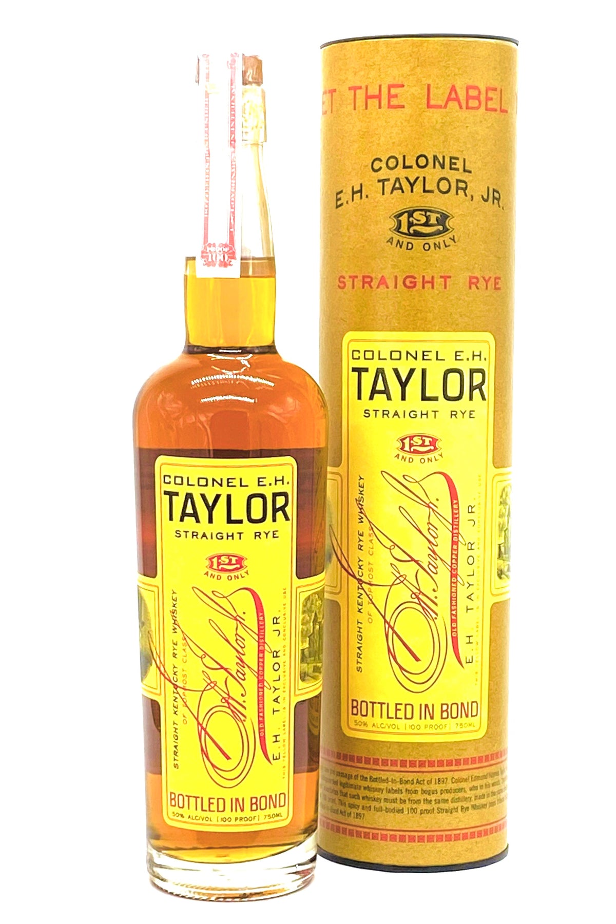 Colonel EH Taylor Straight Rye Whiskey Bottled in Bond